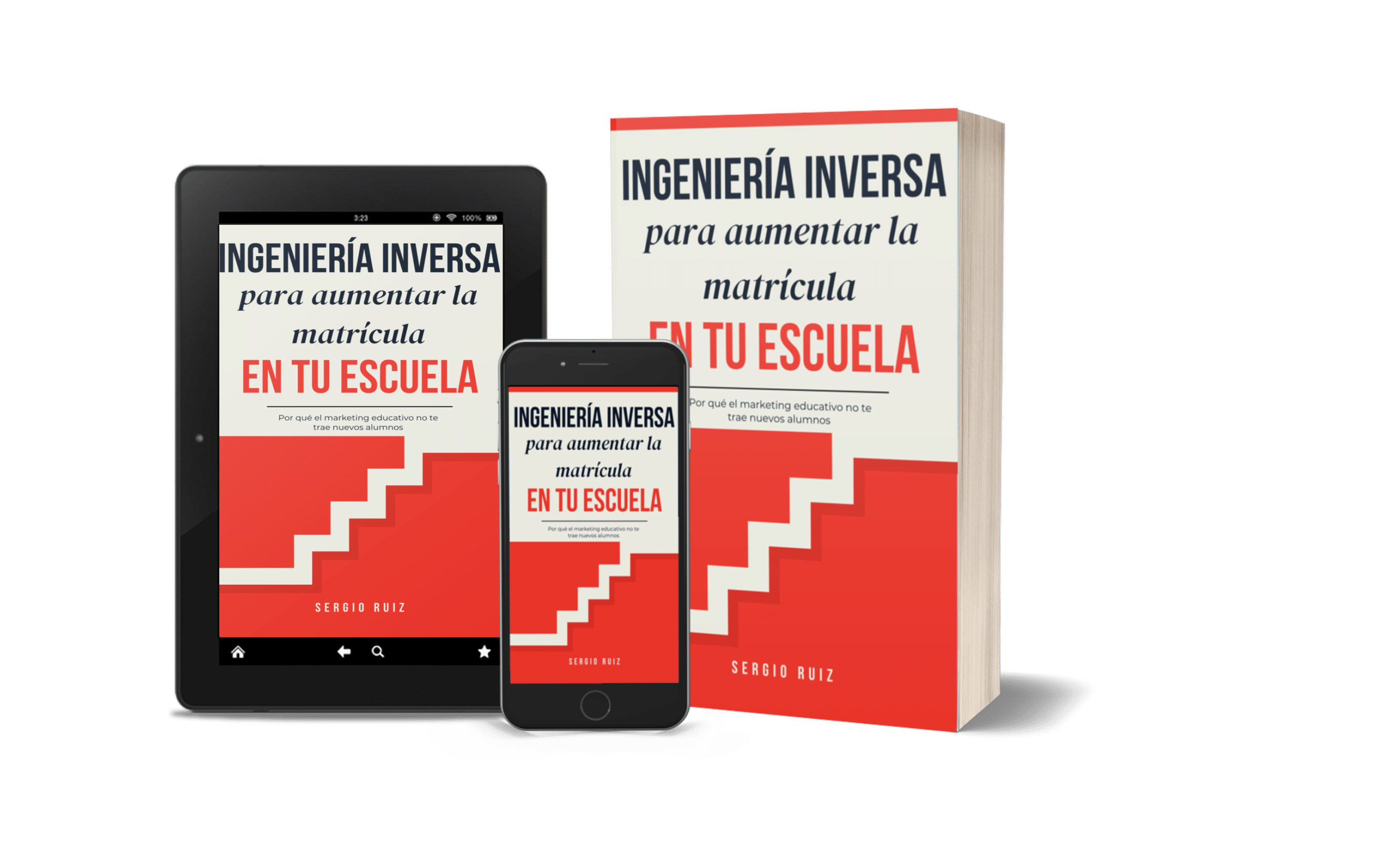 Ingeniería Inversa para aumentar la matrícula en tu escuela